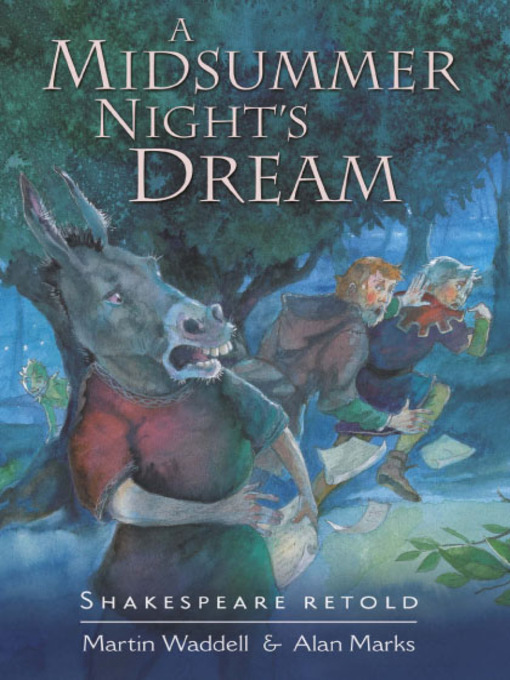 Title details for A Midsummer Night's Dream by Martin Waddell - Available